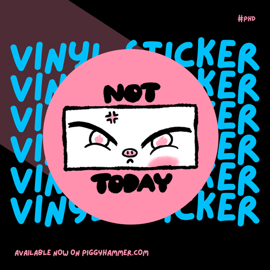 Not Today